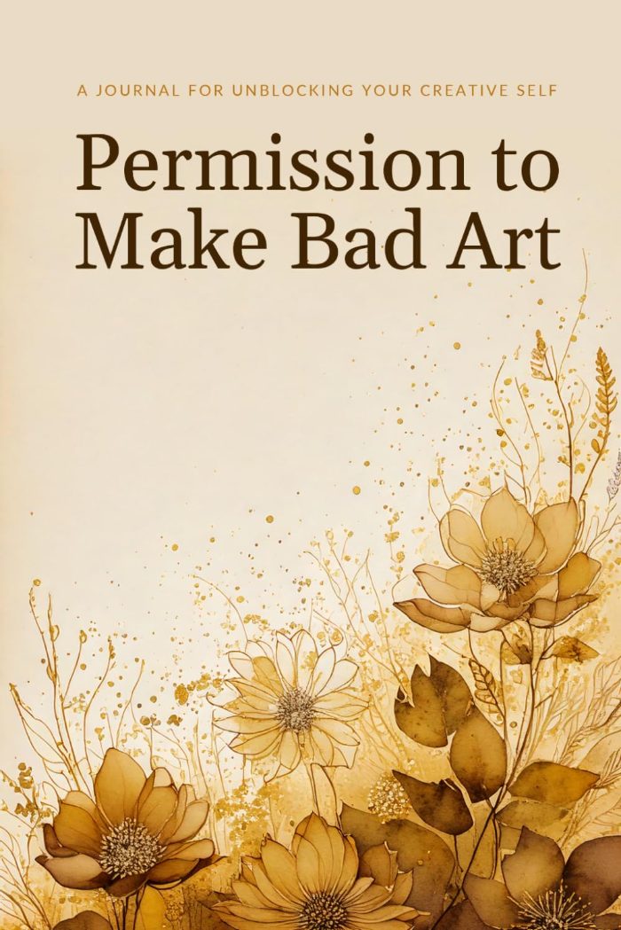 Permission to Make Bad Art cover
